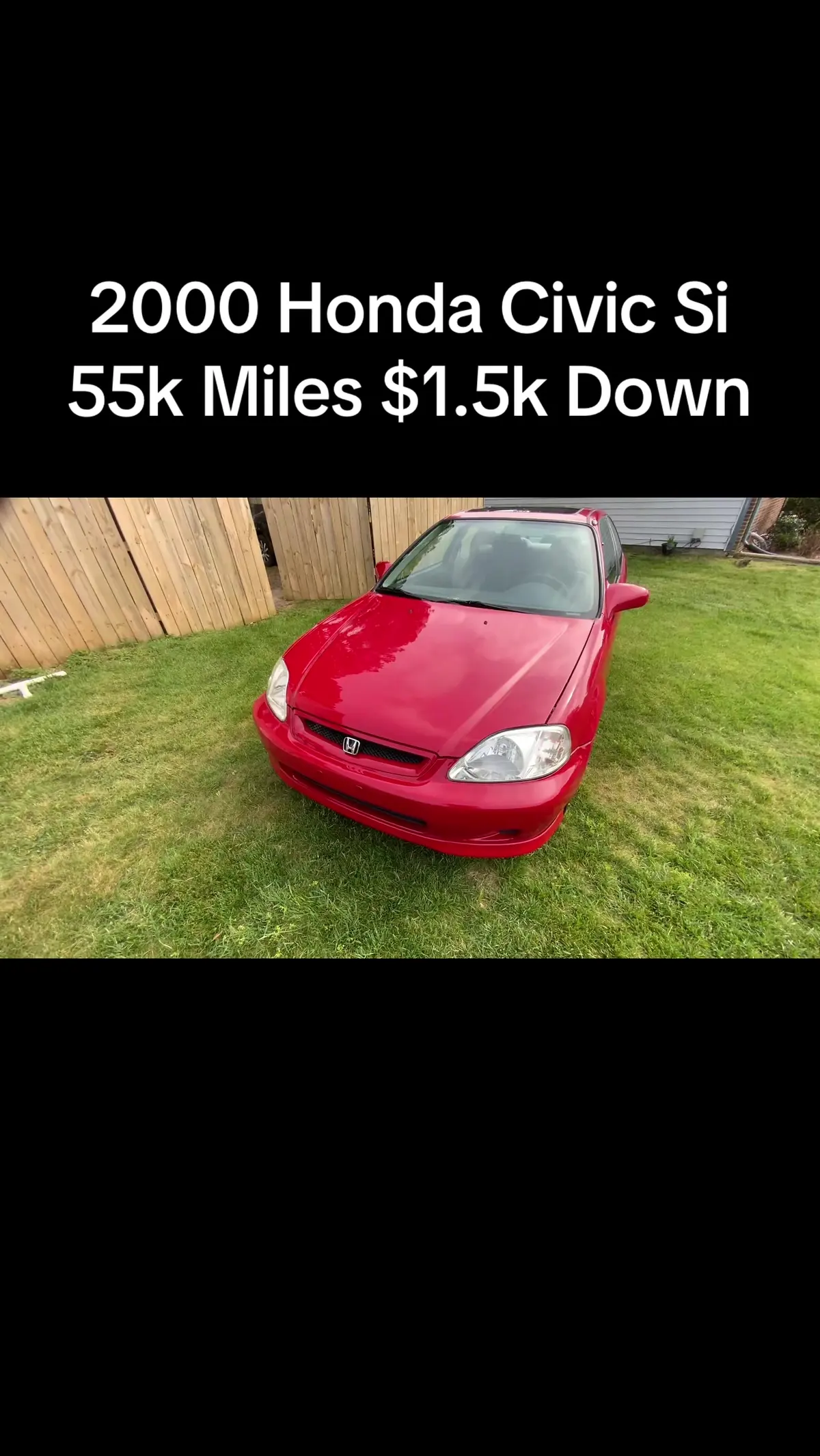 2000 Honda Civic Si — 55k Miles